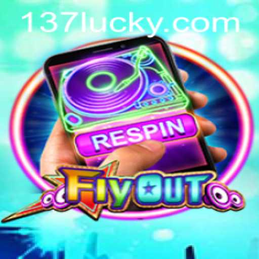 Discover the Thrilling World of FlyOut with 137luck.COM