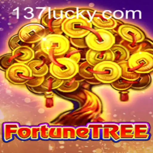 Explore FortuneTree and the Exciting World of 137luck.COM