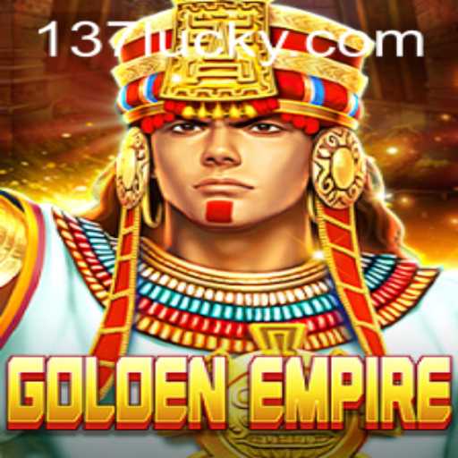 Exploring GoldenEmpire: The New Era of Interactive Gaming with 137luck.COM