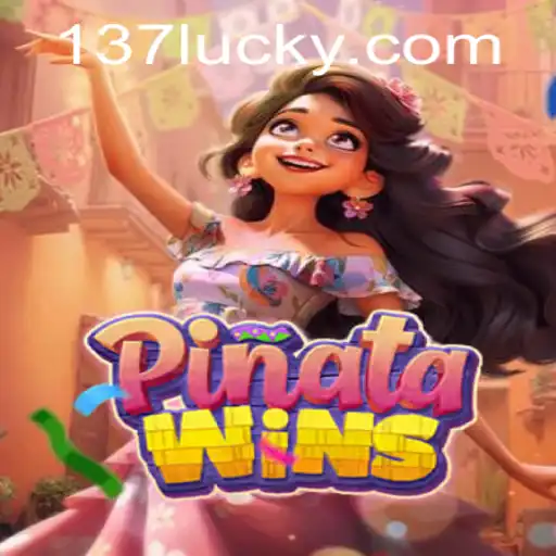 Experience the Thrill of PinataWins on 137luck.COM